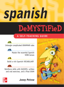 Spanish Demystified A Self Teaching Guide Book