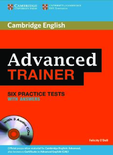 Cambridge English. Advanced trainer. 6 practice tests with answers