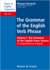 Grammar of the English Verb Phrase, Volume 1_