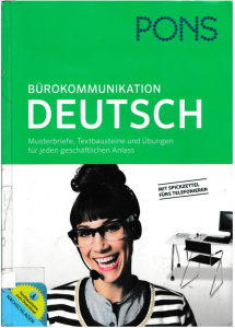 Bürokommunikation Deutsch Sicher formulieren in Briefen, E-Mails und am Telefon