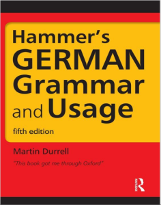Hammer’s GERMAN Grammar and Usage – 5th Ed.pdf