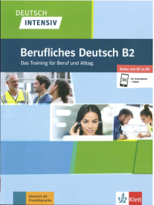 Deutsch intensiv Berufliches Deutsch B2