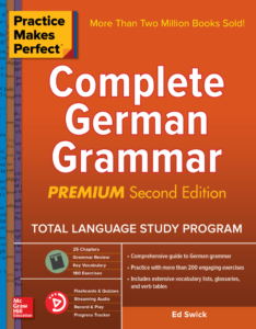 Practice Makes Perfect Complete German Grammar Book